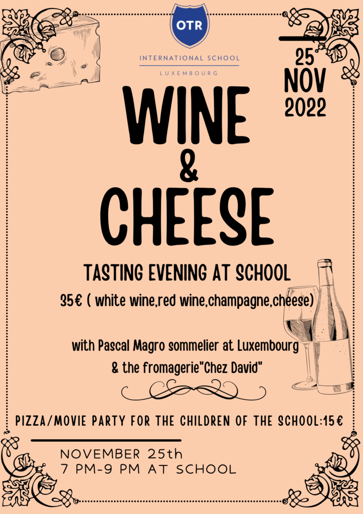OTR Wine & Cheese
25 Novembre 2022
OTR International School